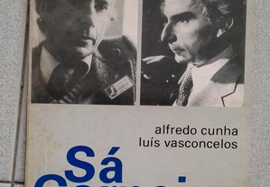 Sá Carneiro - Alfredo Cunha, Luís Vasconcelos