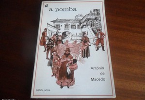 "A Pomba" de António de Macedo