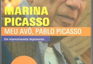 Meu Avô, Pablo Picasso - Marina Picasso (2006)