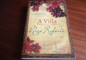 "A Villa" de Nora Roberts - 1ª Edição de 2009