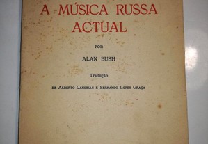A música russa actual - alan bush