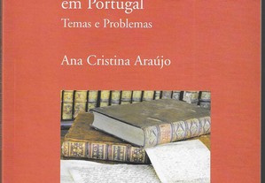 Ana Cristina Araújo. A Cultura das Luzes em Portugal: Temas e Problemas.