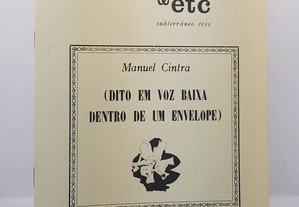 POESIA &etc Manuel Cintra // (dito em voz baixa dentro de um envelope) 1982