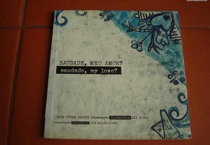 Livro Novo "Saudade, Meu Amor?" de Gilda Nunes Barata / Esgotado / Portes Grátis