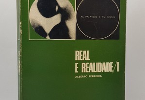 Real e Realidade I // Alberto Ferreira