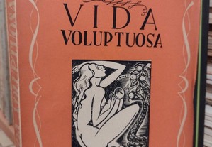 Vida Voluptuosa - António de Cértima "Gleba"