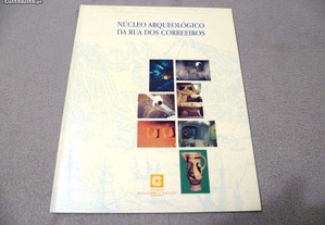 Catálogo do Núcleo Arqueológico da Rua dos Correeiros (Lisboa, Banco BCP)
