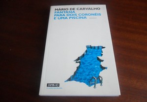  "Fantasia para dois Coronéis e uma Piscina" de Mário de Carvalho - 2ª Edição de 2004
