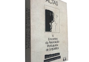 V Encontro da Associação Portuguesa de Linguística (Actas)
