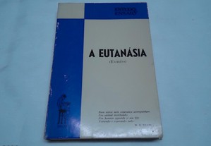 Livro A Eutanásia (Estudos) 1972