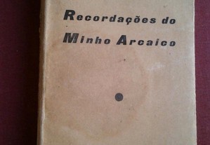 Abel Salazar-Recordações do Minho Arcaico-1939
