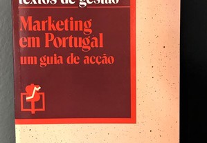 Marketing em Portugal - um Guia de Acção de João Coelho Nunes