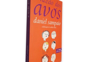 A Razão dos Avós - Daniel Sampaio