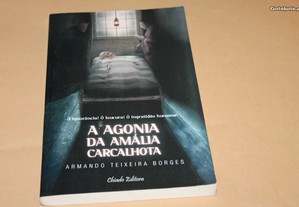 Agonia da Amália Carcalhota de Armando Borges