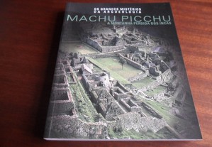 "Machu Picchu" - A Montanha Perdida dos Incas de Francesco Silvestri - 1ª Edição de 2009