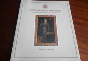 "Pousada da Rainha Santa Isabel" de Joaquim Vermelho - 1ª Edição de 1992