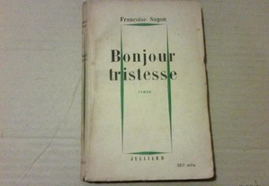 Bonjour Tristesse - Françoise Sagan - 1954 1º ED.