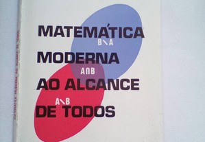 Matemática Moderna ao Alcance de Todos