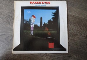 Disco vinil LP - Naked Eyes - Burning Bridge
