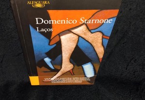 Laços, de Domenico Starnone. Estado impecável.