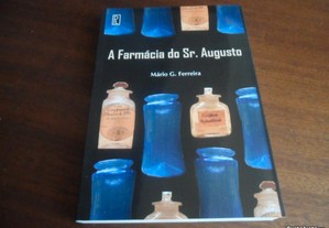 "A Farmácia do Sr. Augusto" de Mário G. Ferreira