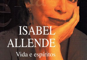 Isabel Allende - Vida e Espirito