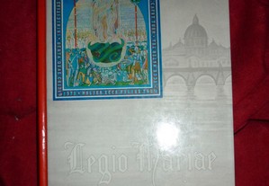 Legio Mariae - Manual Oficial da Legião de Maria