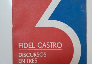 Fidel Castro Discursos en tres congresos