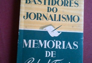 Nos Bastidores do Jornalismo-Memórias Rafael Ferreira-1945