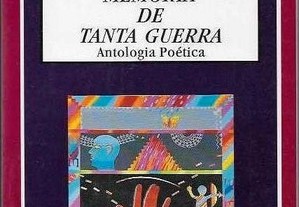 Ruy Duarte de Carvalho. Memória de Tanta Guerra: Antologia poética.