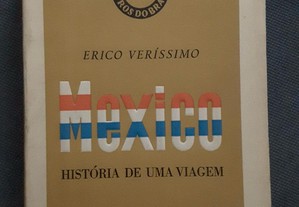 Erico Veríssimo - México. História de uma Viagem