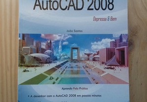 Autocad 2008 - Depressa e bem