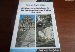 A Sobrevivência do Império:Os Portugueses na China