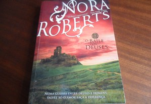 "O Baile dos Deuses" Trilogia do Círculo - N.º 2 de Nora Roberts - 1ª Edição de 2012