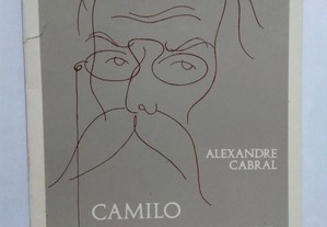 Camilo Castelo Branco - Roteiro Dramático dum Profissional das Letras