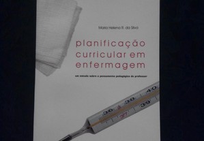 M. Helena R. da Silva - Planificação Curricular em Enfermagem