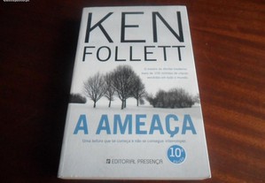 "A Ameaça" de Ken Follett - 10ª Edição de 2012