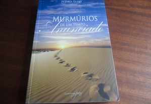 "Murmúrios de um Tempo Anunciado" de Pedro Elias - 2ª Edição de 2012