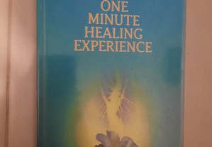The One Minute Healing Experience (portes grátis)