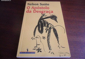"O Apóstolo da Desgraça" de Nelson Saúte