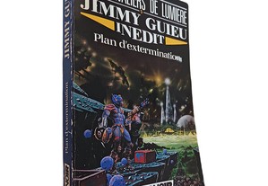 Plan d'extermination - Jimmy Guieu