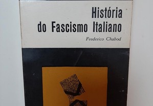 História do fascismo italiano - Frederico Chabod
