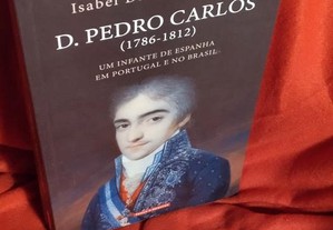 D. Pedro Carlos, de Isabel Drumond Braga. Novo. Assinado pela autora.