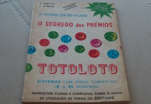 O segredo dos prémios Totoloto de A.Santos, L.Almeida