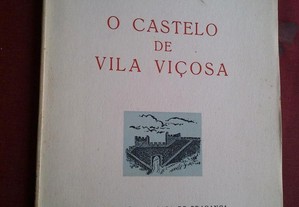 Gustavo Matos Sequeira-O Castelo de Vila Viçosa-1961