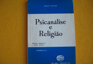 Psicanálise e Religião - Erich Fromm, 1956