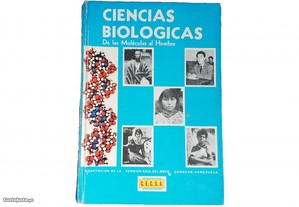 Ciencias Biologicas - De las Moléculas al Hombre