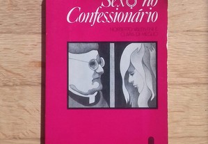 Sexo no Confessionário, de Norberto Valentini e Clara di Meglio
