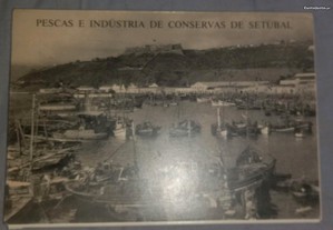 Postais Pesca e Indústria de conservas de Setúbal.
