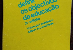 Definir os objetivos da educação, de Viviane de Landsheere e Gilbert de Landsheere